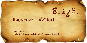Bugarszki Ábel névjegykártya